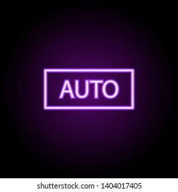 auto neon icon. Elements of photography set. Simple icon for websites, web design, mobile app, info graphics