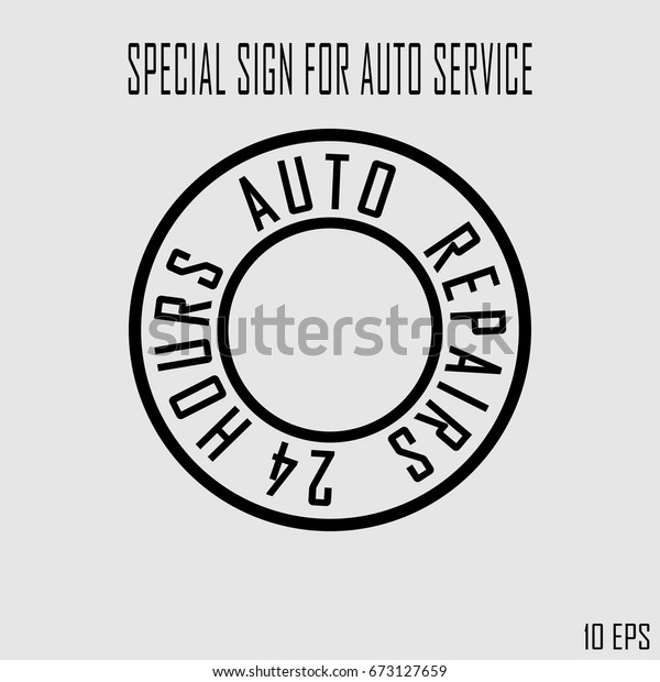 Auto repairs 24 hour sign,\
wheel
