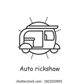 Auto rickshaw line icon. Popular motorbike asian taxi. Delhi city transport. Tuk-tuk. Indian heritage, culture, esthetics, traditions and customs. Isolated vector illustration. Editable stroke 