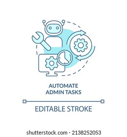 Automate Admin Tasks Turquoise Concept Icon. Way To Increase Business Efficiency Abstract Idea Thin Line Illustration. Isolated Outline Drawing. Editable Stroke. Arial, Myriad Pro-Bold Fonts Used