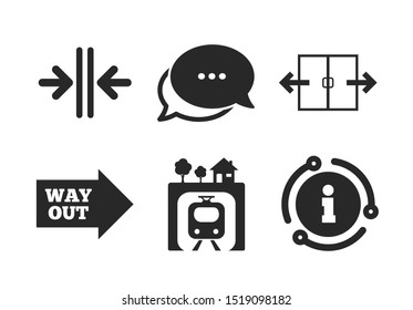 Automatic door symbol. Chat, info sign. Underground metro train icon. Way out arrow sign. Classic style speech bubble icon. Vector