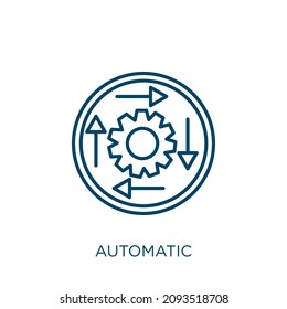 automatic icon. Thin linear automatic outline icon isolated on white background. Line vector automatic sign, symbol for web and mobile