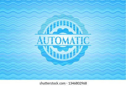 Automatic light blue water badge.