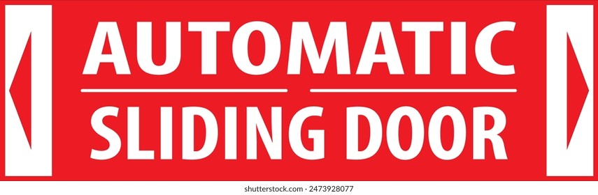 Automatic sliding door warning sign sticker vector