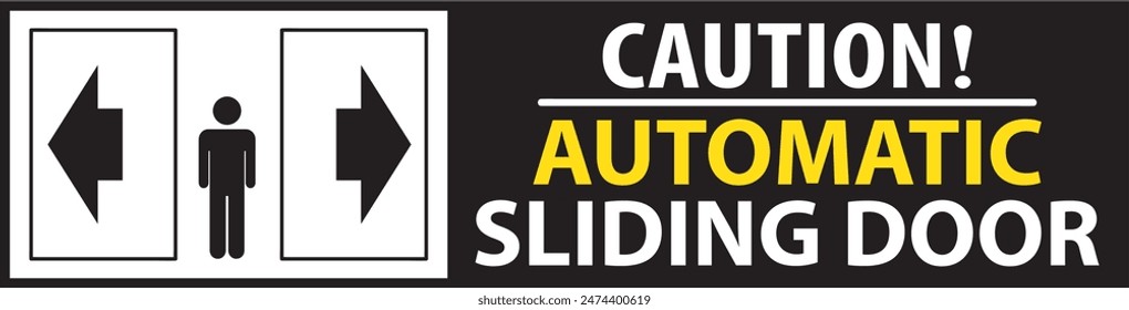 Automatic sliding door warning sign sticker vector