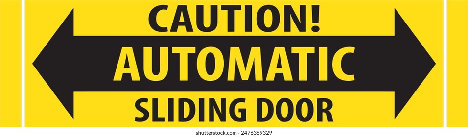 Automatic sliding door warning sign sticker vector