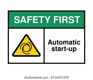 Automatisches Start-up-Sicherheitsschild mit Gefahrensymbol für Maschinen und Kopfzeile "Sicherheit zuerst" - Vektorgrafik in hoher Qualität