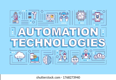Automation technologies word concepts banner. Integrate robot into company work procedure. Infographics with linear icons on blue background. Isolated typography. Vector outline RGB color illustration