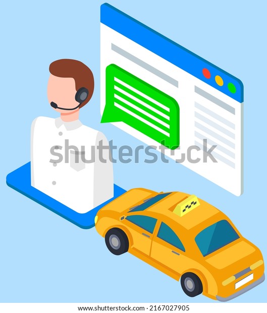 Automobile near customer support operator man. Best\
transportation service, taxi feedback symbol. Design of application\
with passenger transport support. Taxi service dispatcher icon next\
to car