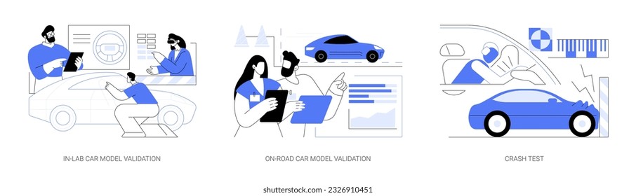 Automobile safety testing abstract concept vector illustration set. In-lab and on-road car model validation, crash test, engineers in laboratory, vehicle manufacturing industry abstract metaphor.