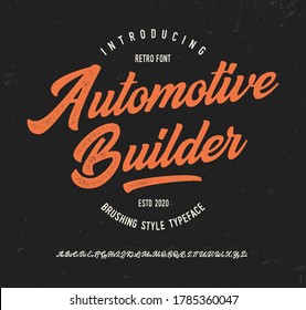 "Automotive Builder". Original Brush Script Font. Retro Typeface. Vector Illustration.