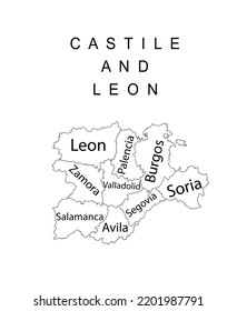 Autonomous community Castile and Leon map line contour vector silhouette illustration isolated. Spain territory provinces Leon, Zamora, Palencia, Burgos, Soria, Segovia, Valladolid, Salamanca, Avila.