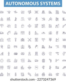 Autonomous systems line icons, signs set. Autonomous, Systems, Robots, Artificial, Intelligence, Machine, Learning, Control,Mobile outline vector illustrations.