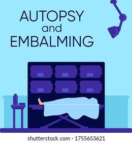 Autopsy and embalming ceremony social media post mockup. Body in mortuary. Web banner design template. Booster, content layout with inscription. Poster, print ads and flat illustration