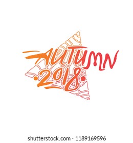 Autumn 2018. Seasonal logo against on the background of a openwork pattern triangle. Art Autumn 2018 vector template.