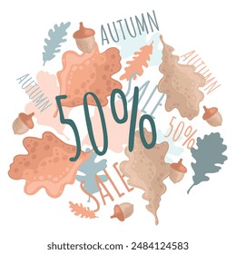 Autumn 50 percent discount on a background of abstract oak leaves and acorns with the inscriptions sale and autumn. Seasonal sales 50 percent. Vector organic pattern.