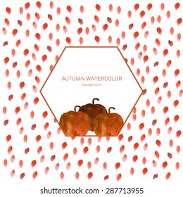 Autumn  abstract background with orange leaves and watercolor pumpkins for poster design