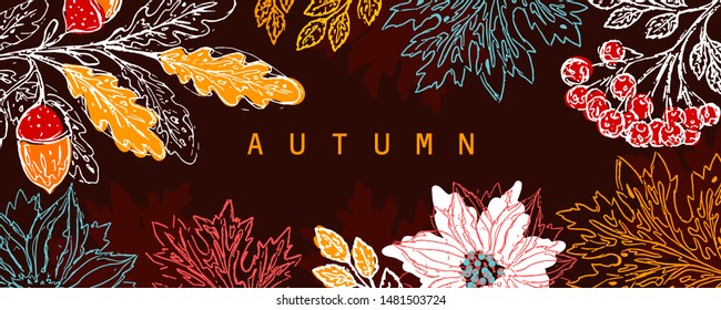 Autumn artistic background. Vector horizontal banner with decoration frame from maple leaves, oak branch, rowan branch and flowers.