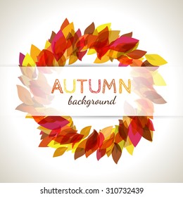 Autumn background. Autumnal leaves. Autumn card, design. Vector autumnal background with colorful leaves and place for text.