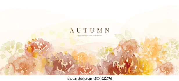 Autumn background design  with watercolor brush texture, Flower and botanical leaves watercolor hand drawing. Abstract art wallpaper design for wall arts, wedding and VIP invite card.  Vector EPS10