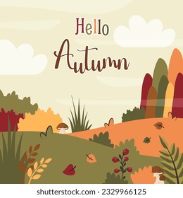 Autumn background. Fall landscape with field, yellow meadow, mushrooms, berries, calligraphic text. Rural area. Nature template. Vector cartoon illustration for banner, poster, cover, greeting card