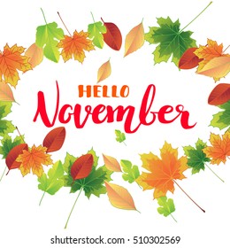 Autumn background with foliage and quote hello November, vector illustration