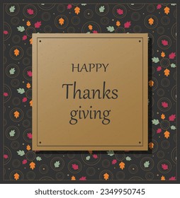 Autumn background and frame, card and poster for Thanksgiving.