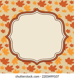 Autumn background with leaves and empty space for your text. Wallpaper, blank, cards, flyers, invitations, posters, brochures, banners, discounts, shop, a specia offer. Ad concept. Vector illustration