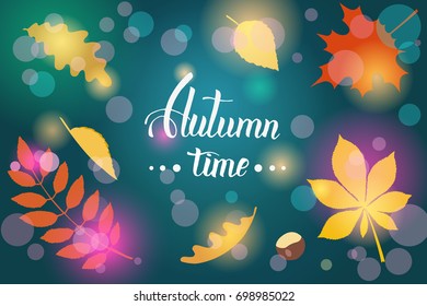 Autumn background with leaves and hand made trendy lettering. Vector illustration.