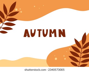 Autumn Background with Leaves and Handwritten. Flat vector illustration for banner, print, sale