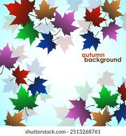 Autumn background of maple leaves. Colorful image, vector illustration
