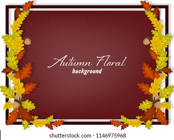 Autumn background of autumn oak leaves and acorn branches frame on a dark background for your copy space. Vector illustration.