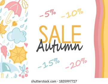 Autumn background, set of seasonal elements:raindrops, umbrella, leaves, clouds, heart. Autumn sale poster, banner. Handwritten text, calligraphy, lettering. Vector colorful illustration. Doodle style
