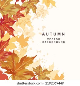 Autumn background with space for text. Thanksgiving and Harvest Day. Leaf fall frame. Watercolor maple leaves. Vector illustration