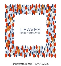Autumn background template with abstract flat leaves leaves. Frame made from red, orange and yellow leaves. Design for invitations and cards. Vector illustration