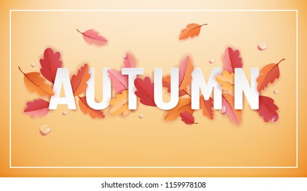 Autumn Background Template with Beautiful Leaves and Raindrops, Fall Illustration with Paper Art for Web Banner, Card Template, Wallpaper, Cover, Invitation in vector