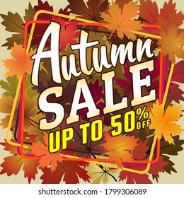 Autumn background wallpaper decorates the leaves to buy in a store or advertising poster and commercial or web banner. Up to 50% off. Vector Illustration.