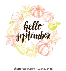 Autumn Background. Wreath with Ink hand drawn pumpkins, pears, apples and maple leaves. harvest elements composition with brush calligraphy style lettering. Vector illustration.
