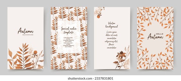 Autumn backgrounds with floral elements. Set of social media template, frame with fall leaves and flowers. Vector illustration for banner, invitation, advertisement, greeting card, social media story