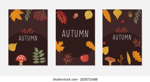 Autumn backgrounds set with autumn attributes: leaves, berries, mushrooms, acorns. Hello autumn lettering. Perfect for promo poster, social media, web banner etc. Vector illustration