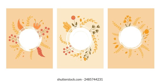 Autumn backgrounds set with round border and copy space. Floral fall season abstract banners template with circular frame. Card with textured and naive decoration. Vector hand drawn flat illustration.