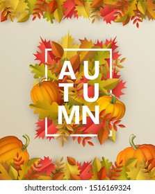 Autumn banner with bright multi colored tree leaves and ripe pumpkins with sign in center and on borders - isolated cartoon vector illustration of seasonal greeting or promotional poster.