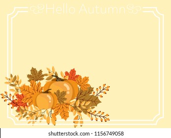 Autumn banner of Hello Autumn text frame decorated with colorful pumpkins, fall maple leaves and berry branches on a soft yellow background for your copy space. Vector illustration.