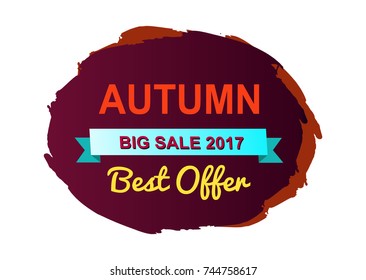 Autumn best offer big sale 2017, brown background, blue ribbon and beautiful lettering, sticker depicted on vector illustration isolated on white