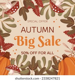 Autumn Big Sale square template design with copy space. Concept for square social media post frame with different leaves branches, pumpkins and mushroom fly agaric.