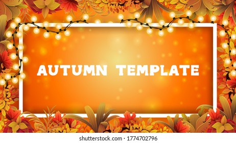 Autumn blank template design with a linear frame decorated with a garland and frame of autumn leaves. Empty autumn layout for your creativity