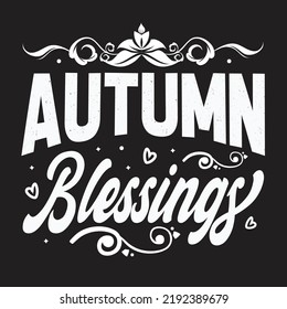 Autumn Blessings Svg T-Shirt Design