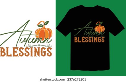 Autumn Blessings T Shirt File