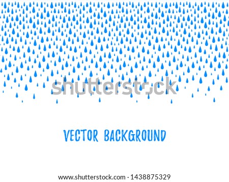 Autumn border, frame made of uneven falling water drops, droplets, raindrops, tears of various size. Seamless in horizontal direction fall template, design element. Blue aquatic rainy text background.