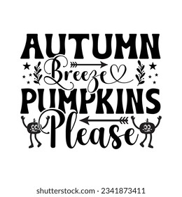 Calabazas de Brisa de Otoño Por Favor - Diseño de Cartas Caídas, Diseño inspirador de Otoño para Camisa